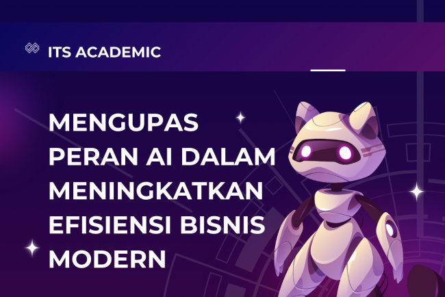 Mengupas Peran AI dalam Meningkatkan Efisiensi Bisnis Modern