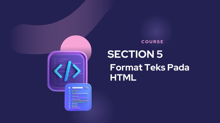Format Teks Pada HTML