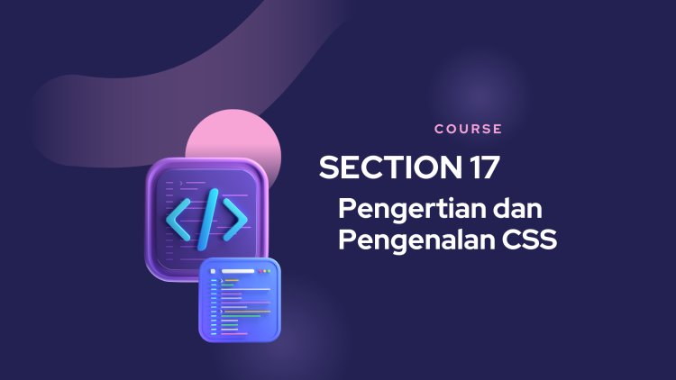 Pengertian dan Pengenalan CSS