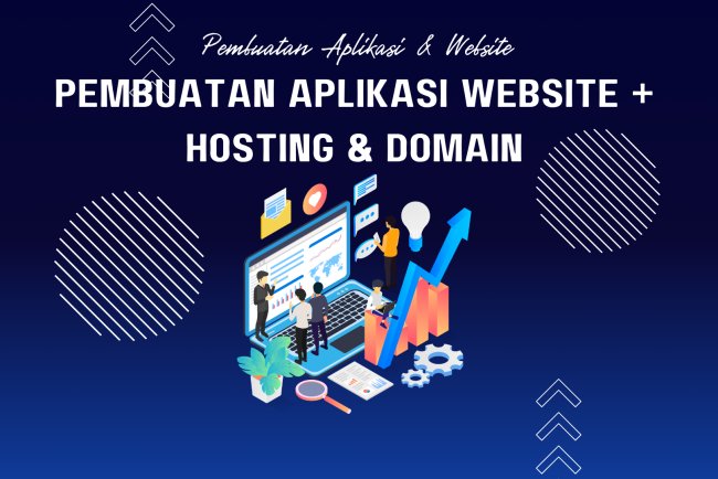 Pembuatan Aplikasi Website + Hosting & Domain 1 Tahun