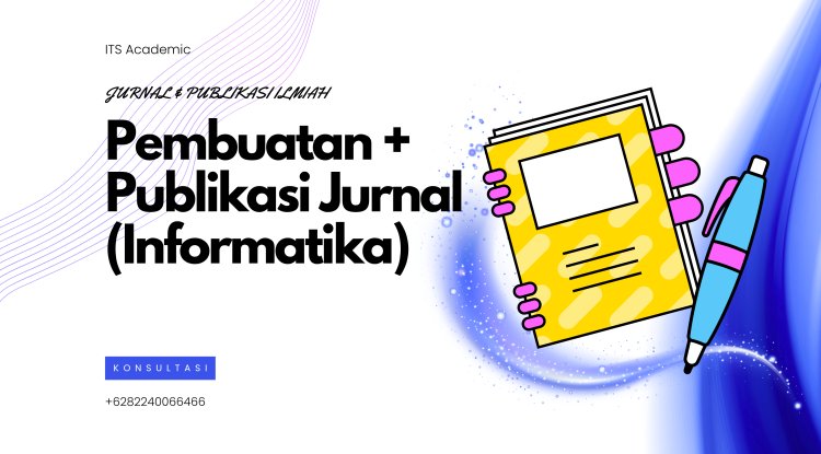 Layanan Pembuatan & Publikasi Jurnal Ilmiah